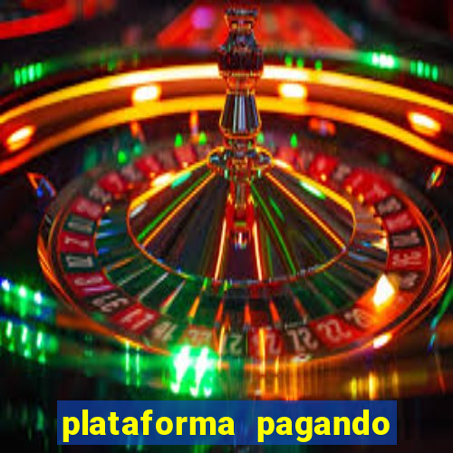 plataforma pagando muito fortune tiger